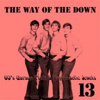 13 The Way Of The Down