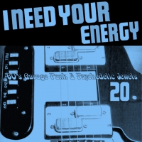 20 I Need Your Energy